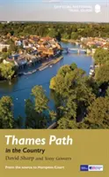 Thames Path in the Country - Przewodnik po szlakach narodowych - Thames Path in the Country - National Trail Guide