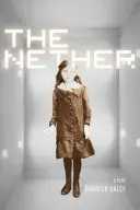 The Nether: Sztuka teatralna - The Nether: A Play