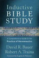 Indukcyjne studium Biblii: Kompleksowy przewodnik po praktyce hermeneutyki - Inductive Bible Study: A Comprehensive Guide to the Practice of Hermeneutics