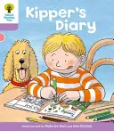 Oxford Reading Tree: Level 1+: Pierwsze zdania: Kipper's Diary - Oxford Reading Tree: Level 1+: First Sentences: Kipper's Diary