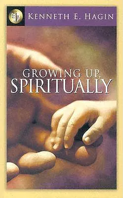 Duchowe wzrastanie - Growing Up Spiritually