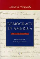 Demokracja w Ameryce: w dwóch tomach - Democracy in America: In Two Volumes