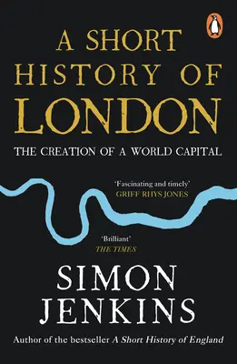 Krótka historia Londynu - tworzenie światowej stolicy - Short History of London - The Creation of a World Capital