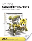 Nauka programu Autodesk Inventor 2019 - Learning Autodesk Inventor 2019