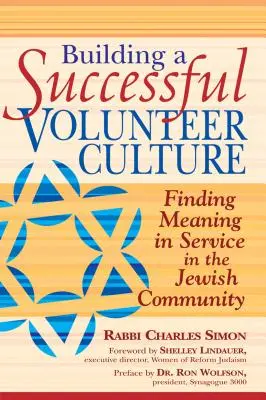 Budowanie udanej kultury wolontariatu: Odnajdywanie sensu w służbie w społeczności żydowskiej - Building a Successful Volunteer Culture: Finding Meaning in Service in the Jewish Community