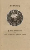 Charakterystyka ludzi, obyczajów, opinii, czasów - Characteristicks of Men, Manners, Opinions, Times