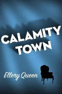 Calamity Town