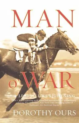 Man O' War: Legenda jak błyskawica - Man O' War: A Legend Like Lightning