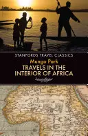 Podróże w głąb Afryki - Travels in the Interior of Africa