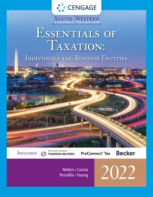 South-Western Federal Taxation 2022: Podstawy opodatkowania: Osoby fizyczne i podmioty gospodarcze (Intuit Proconnect Tax Online & RIA Checkpoint, 1 semestr) - South-Western Federal Taxation 2022: Essentials of Taxation: Individuals and Business Entities (Intuit Proconnect Tax Online & RIA Checkpoint, 1 Term