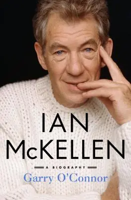 Ian McKellen: Biografia - Ian McKellen: A Biography