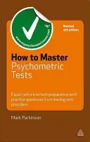 Jak opanować testy psychometryczne: Porady ekspertów dotyczące przygotowania do testu z praktycznymi pytaniami od wiodących dostawców testów - How to Master Psychometric Tests: Expert Advice on Test Preparation with Practice Questions from Leading Test Providers