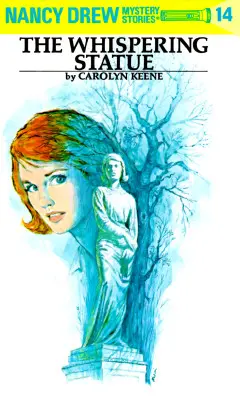 Nancy Drew 14: Szepczący posąg - Nancy Drew 14: The Whispering Statue