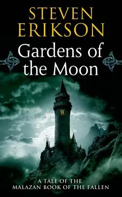 Ogrody Księżyca - Gardens of the Moon