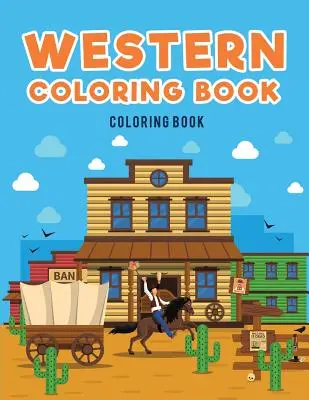 Zachodnia kolorowanka: : Kowboje - Western Coloring Book: : Cowboys