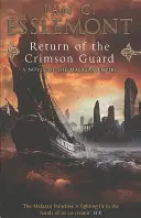 Return Of The Crimson Guard - wciągająca, sugestywna i pełna akcji epicka fantasy, która trzyma w napięciu. - Return Of The Crimson Guard - a compelling, evocative and action-packed epic fantasy that will keep you gripped