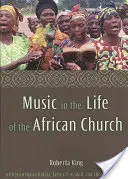 Muzyka w życiu afrykańskiego kościoła - Music in the Life of the African Church