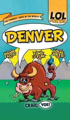 Lol Jokes: Denver