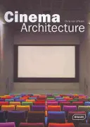 Architektura kinowa - Cinema Architecture