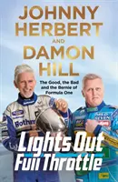 Lights Out, Full Throttle: Historie z Pit Lane - Lights Out, Full Throttle: Stories from the Pit Lane