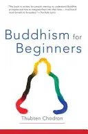 Buddyzm dla początkujących - Buddhism for Beginners