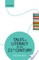 Tales of Literacy for the 21st Century: Agenda literacka - Tales of Literacy for the 21st Century: The Literary Agenda