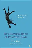 Old Possum's Book of Practical Cats - ilustrowana przez Edwarda Goreya - Old Possum's Book of Practical Cats - Illustrated by Edward Gorey