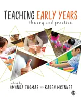 Nauczanie wczesnoszkolne: Teoria i praktyka - Teaching Early Years: Theory and Practice