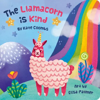 Llamacorn jest miły (książka planszowa) - Llamacorn Is Kind, the (Board Book)