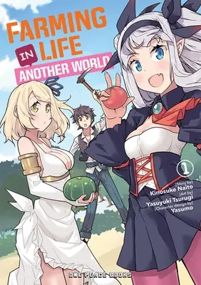 Życie na farmie w innym świecie, tom 1 - Farming Life in Another World Volume 1