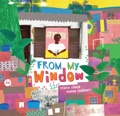 Z mojego okna - From My Window