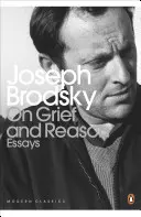 O smutku i rozsądku - eseje - On Grief And Reason - Essays