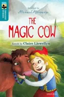 Oxford Reading Tree TreeTops Greatest Stories: Oxford Poziom 9: Magiczna krowa - Oxford Reading Tree TreeTops Greatest Stories: Oxford Level 9: The Magic Cow