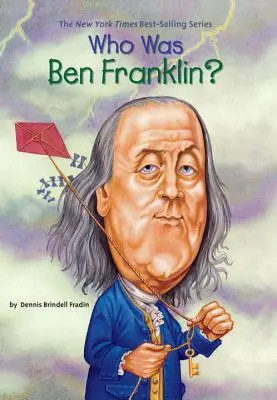 Kim był Ben Franklin? - Who Was Ben Franklin?