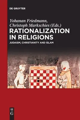 Racjonalizacja w religiach - Rationalization in Religions