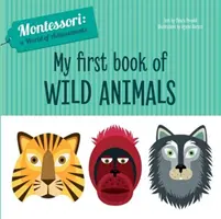 Moja pierwsza książka o dzikich zwierzętach - My First Book of Wild Animals