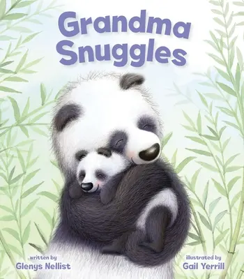 Babcia się przytula - Grandma Snuggles