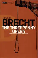 Opera za trzy grosze - The Threepenny Opera