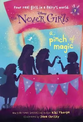 Never Girls #7: Szczypta magii (Disney: The Never Girls) - Never Girls #7: A Pinch of Magic (Disney: The Never Girls)