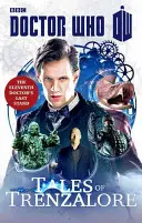 Doctor Who: Opowieści z Trenzalore - Ostatni bastion Jedenastego Doktora - Doctor Who: Tales of Trenzalore - The Eleventh Doctor's Last Stand