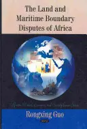 Spory o granice lądowe i morskie w Afryce - Land & Maritime Boundary Disputes of Africa