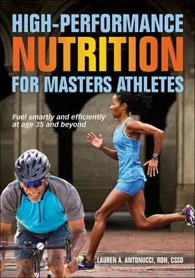 Wysokowydajne odżywianie dla sportowców Masters - High-Performance Nutrition for Masters Athletes