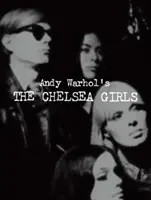 Chelsea Girls Andy'ego Warhola - Andy Warhol's the Chelsea Girls