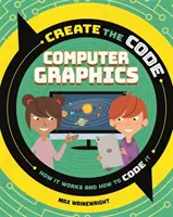 Create the Code: Grafika komputerowa - Create the Code: Computer Graphics