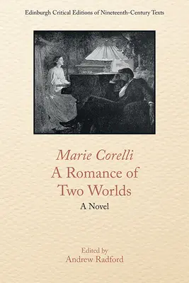 Marie Corelli, romans dwóch światów - Marie Corelli, a Romance of Two Worlds