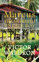 Marcus: nieustraszony wieśniak - Marcus: The Intrepid Village Boy