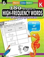 180 dni słów o wysokiej częstotliwości dla przedszkoli: Ćwicz, oceniaj, diagnozuj - 180 Days of High-Frequency Words for Kindergarten: Practice, Assess, Diagnose