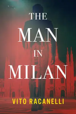 Mężczyzna w Mediolanie - The Man in Milan