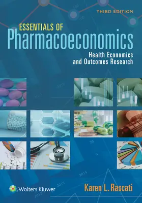 Podstawy farmakoekonomiki - Essentials of Pharmacoeconomics