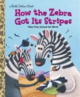 Jak Zebra otrzymała swoje paski - How the Zebra Got Its Stripes